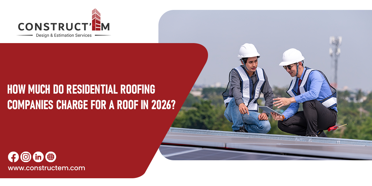 How Much Do Residential Roofing Companies Charge for a Roof in 2026?