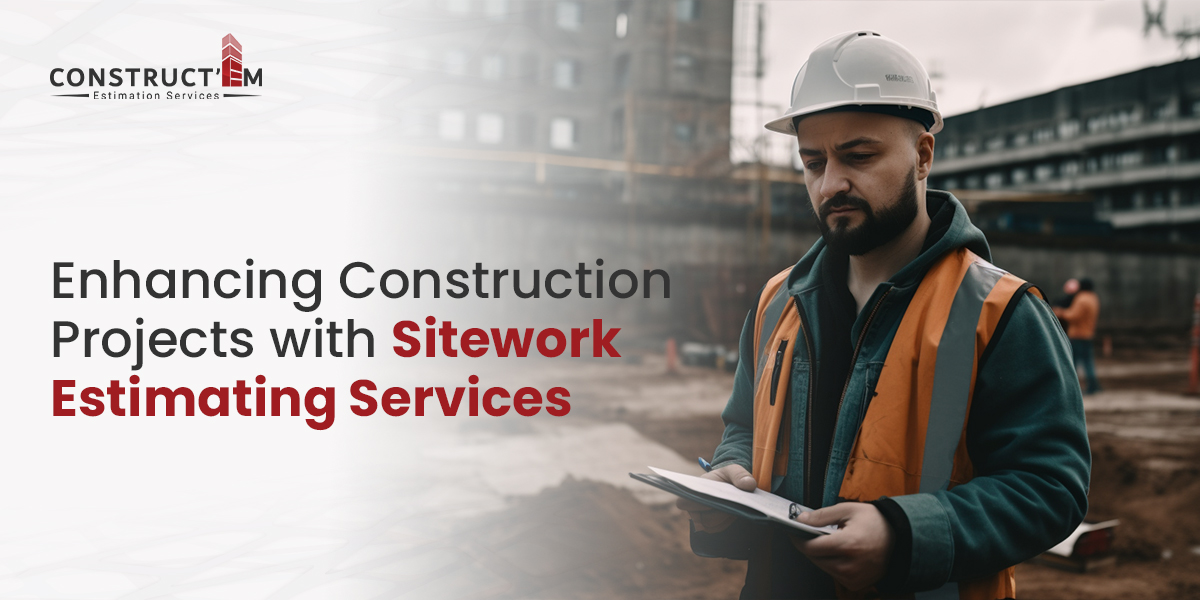 Sitework Estimating Services Sitework Estimating Services