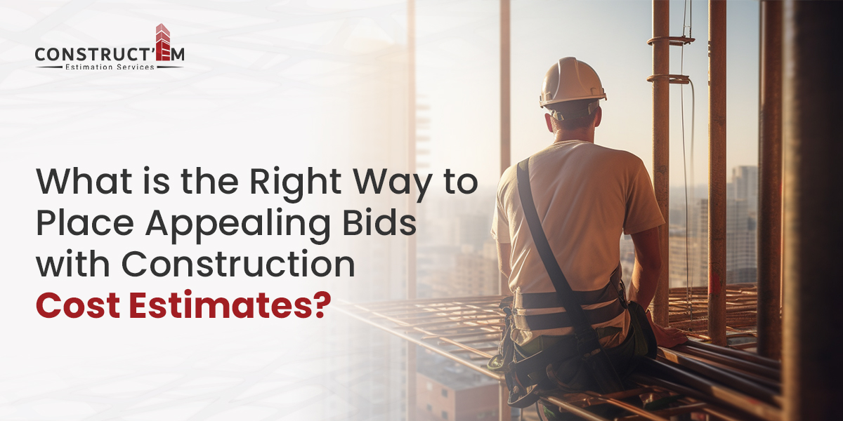 Construction Cost Estimates