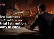 Effective Business Plan To Start Up an Industrial Estimation Company In 2023