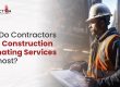 Why Do Contractors Need Construction Estimating Services the most