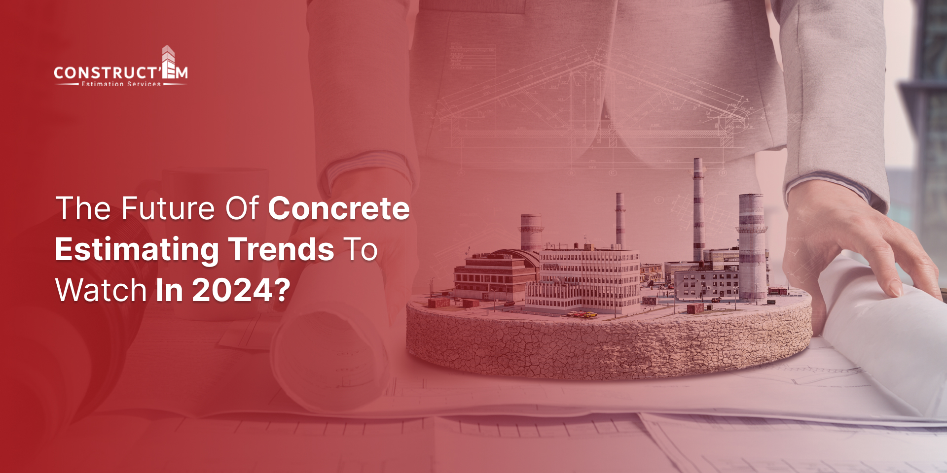 The Future of Concrete Estimating Trends to Watch in 2024_