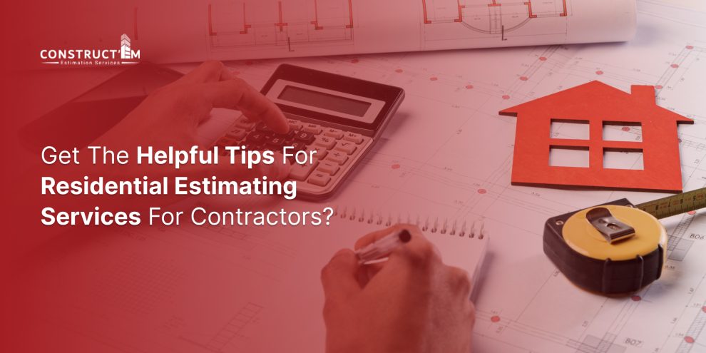 Residential Estimating Services