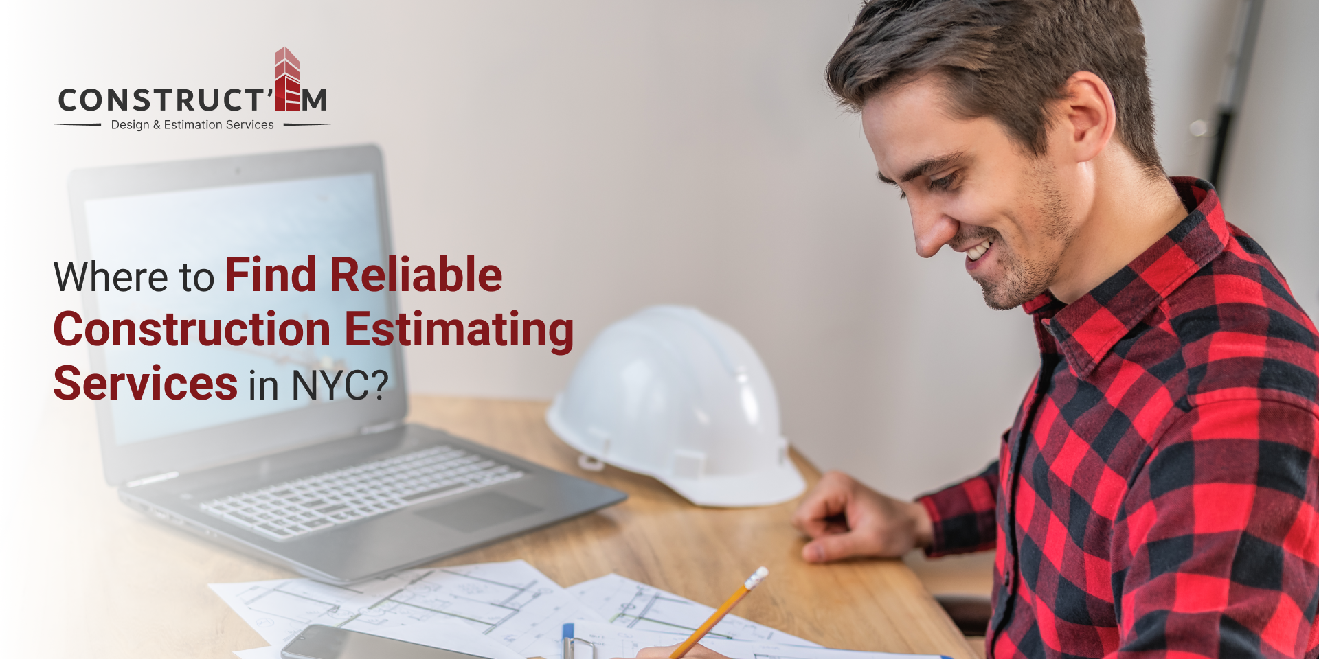 Where to Find Reliable Construction Estimating Services in NYC (1)