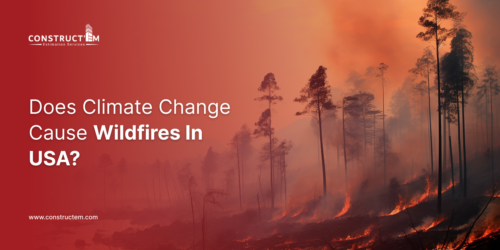 Does Climate Change Cause Wildfires in USA_