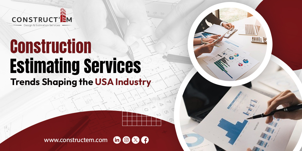 Construction-Estimating-Services-Trends-Shaping-the-USA-Industry