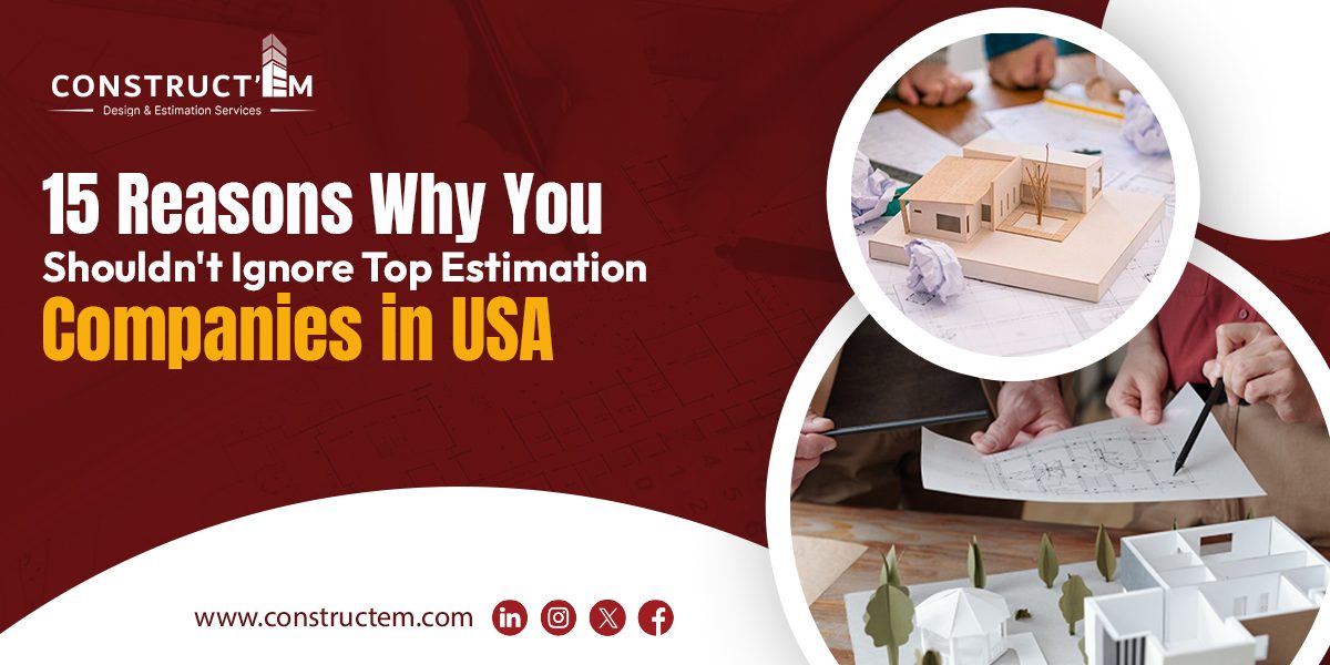 15-Reasons-Why-You-Shouldn't-Ignore-Top-Estimation-Companies-in-USA