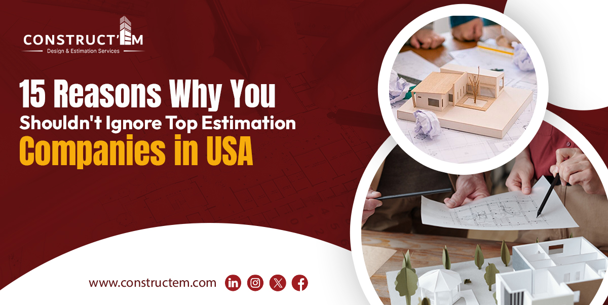15-Reasons-Why-You-Shouldn't-Ignore-Top-Estimation-Companies-in-USA