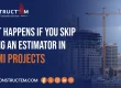 What Happens,Best construction estimator in Miami,Cost estimating services,