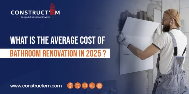 Bathroom Renovation,Home construction estimator in California,Best commercial construction estimators,Best construction estimating company in NYC,