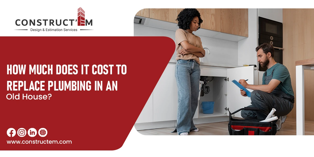 Cost to replace plumbing in an old house