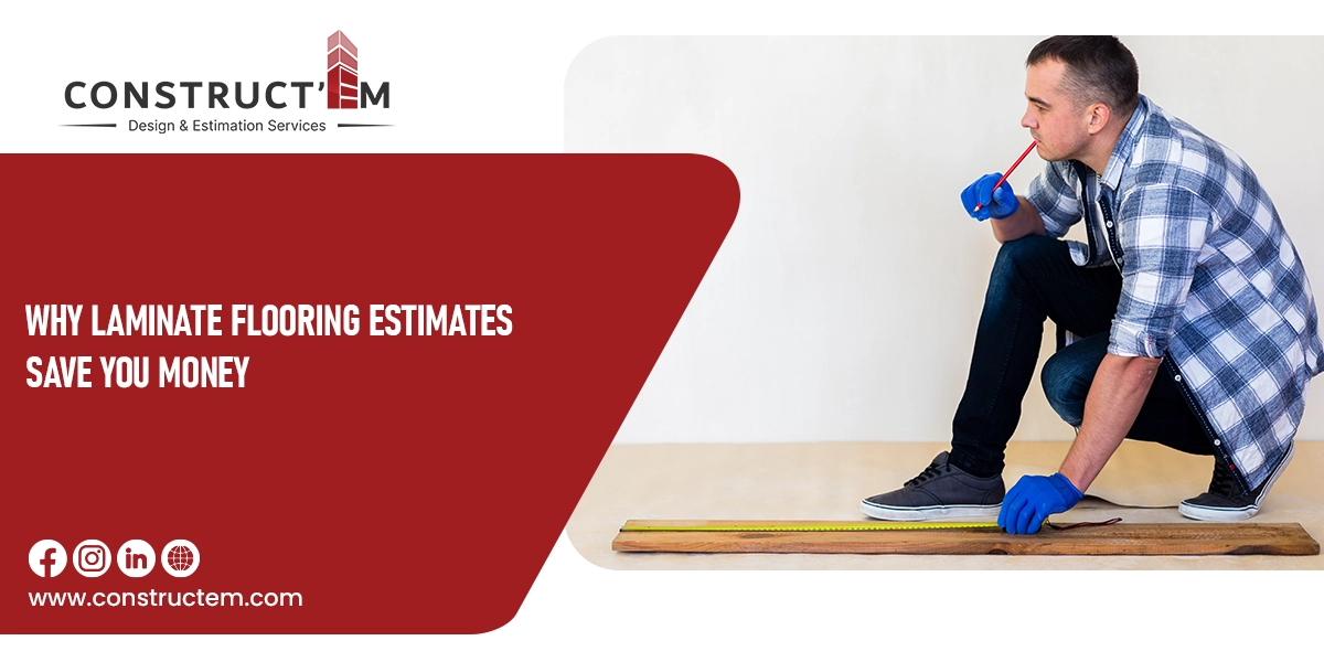 Why-Laminate-Flooring-Estimates-Save-You-Money