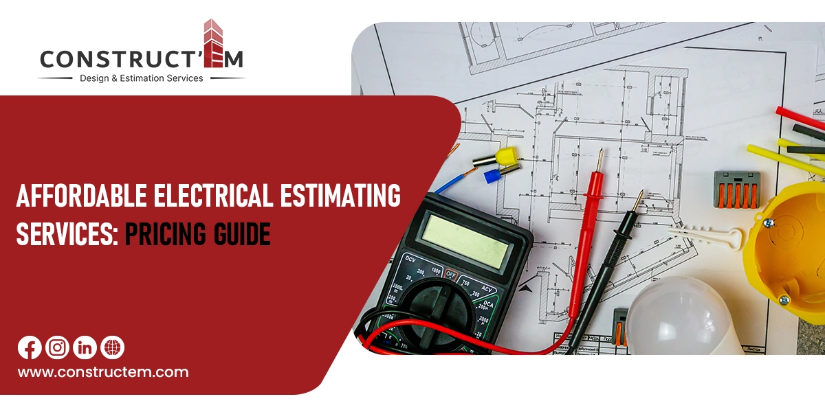 Affordable Construction Estimation services,